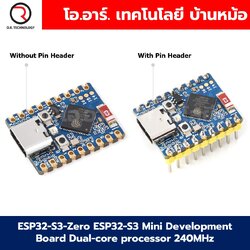 บอร์ด ESP32-S3-Zero ESP32-S3 แบบบัดกรีขา/ไม่บัดกรีขา Mini Development Board Dual-core processor 240MHz with Solder pin header/ without pin header Solderless