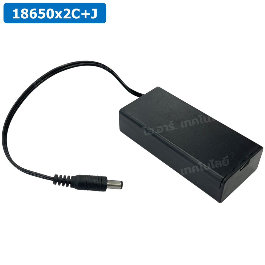 BH-18650x2C+J รางถ่าน 18650 2 ก้อน 7.4V มีฝาปิด + แจ็ค DC2.1 Battery Holder 18650x2C+J with cover + Jack DC 2.1