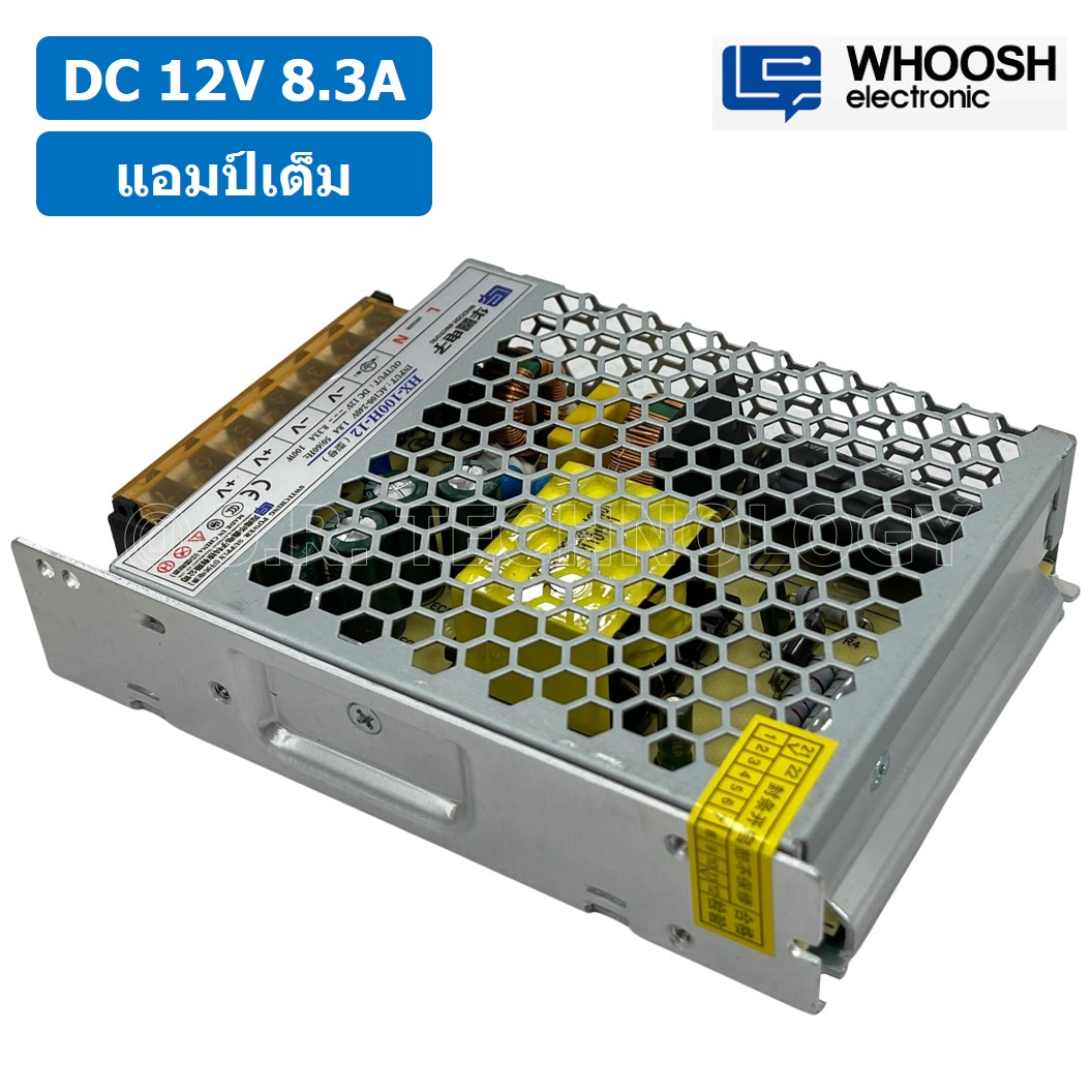 (1ชิ้น) HX-100H-12 12VDC 8.3A สวิตชิ่งเพาเวอร์ซัพพลาย แหล่งจ่ายไฟ ตัวแปลงไฟ Switching Power Supply WHOOSH ELECTRONIC