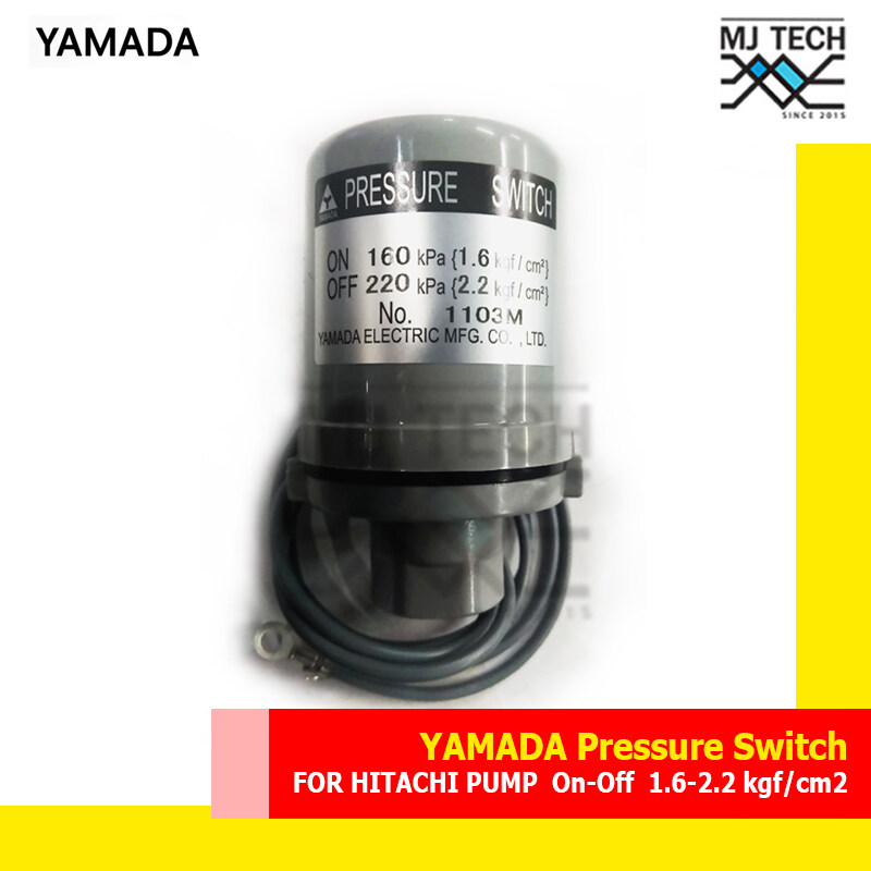 YAMADA สวิทย์แรงดัน pressure switch (HITACHI) on-off 1.6-2.2 kgf/cm2 G3/8