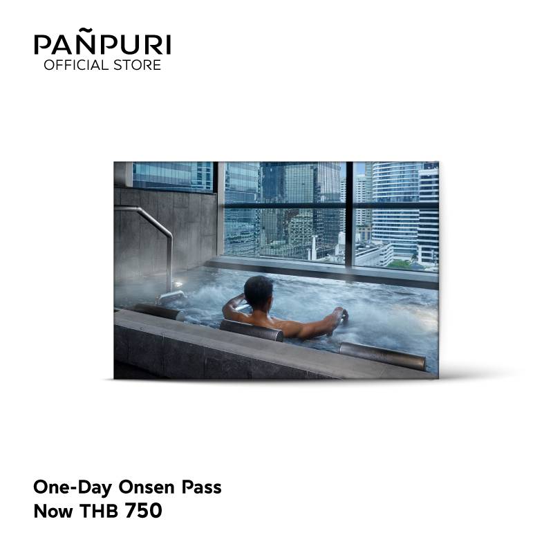 [E-voucher]PANPURI Wellness Onsen Day Pass E-Voucher ออนเซ็น