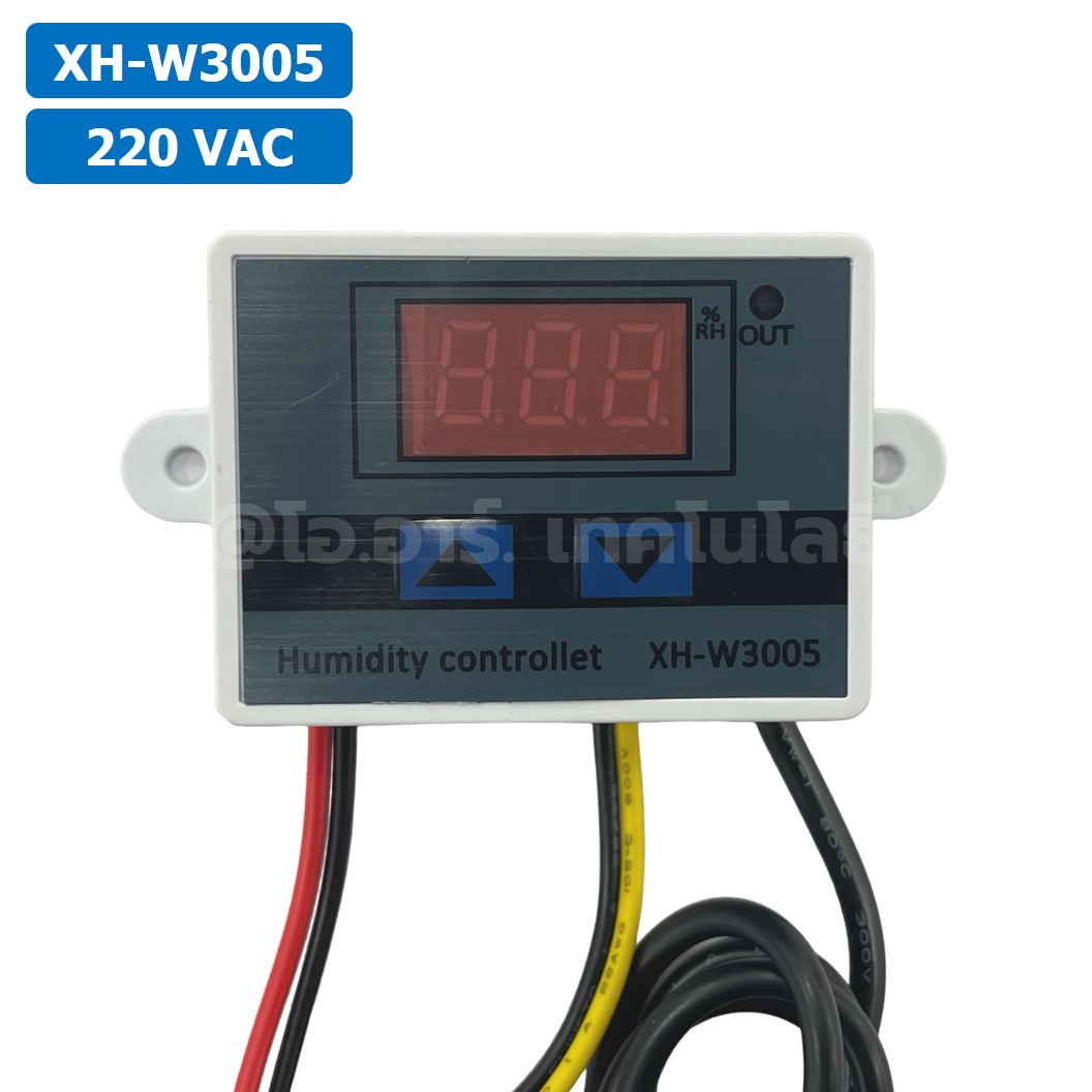 XH-W3005 220VAC เครื่องควบคุมอุณหภูมิ และความชื้น Digital Temperature and Humidity Controller Thermostat Switch Probe AC 220V