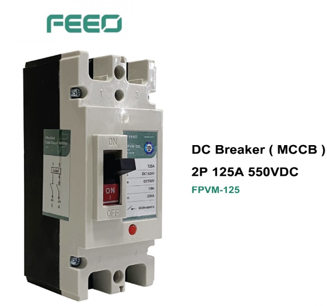 FPVM-125 DC Breaker 2P 125A 20KA 550VDC (MCCB) "FEEO"