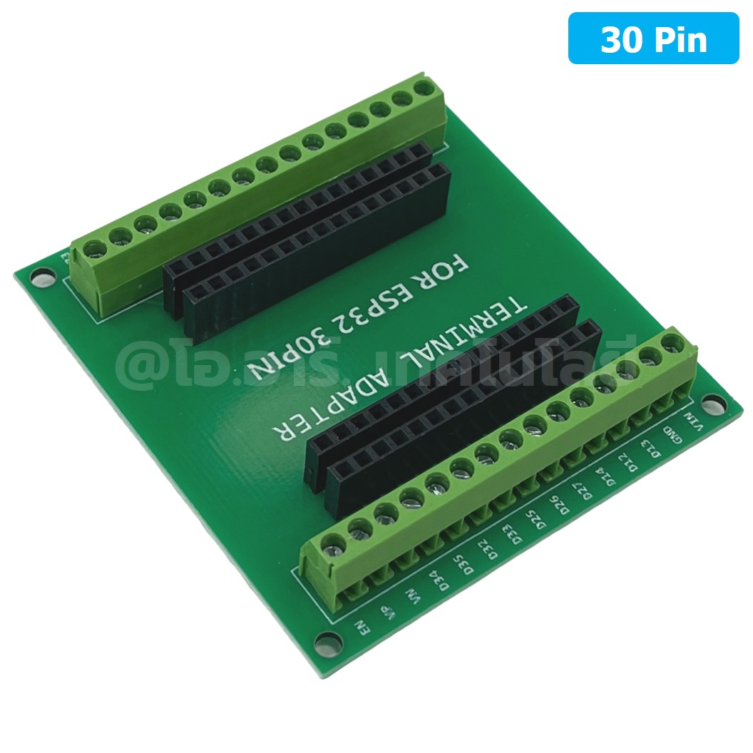 CB005 บอร์ดขยายขา ฐานรองบอร์ด ESP32 30ขา Expansion board ESP-32 30Pin Terminal board บอร์ดเสริม