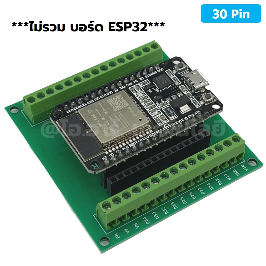 CB005 บอร์ดขยายขา ฐานรองบอร์ด ESP32 30ขา Expansion board ESP-32 30Pin Terminal board บอร์ดเสริม