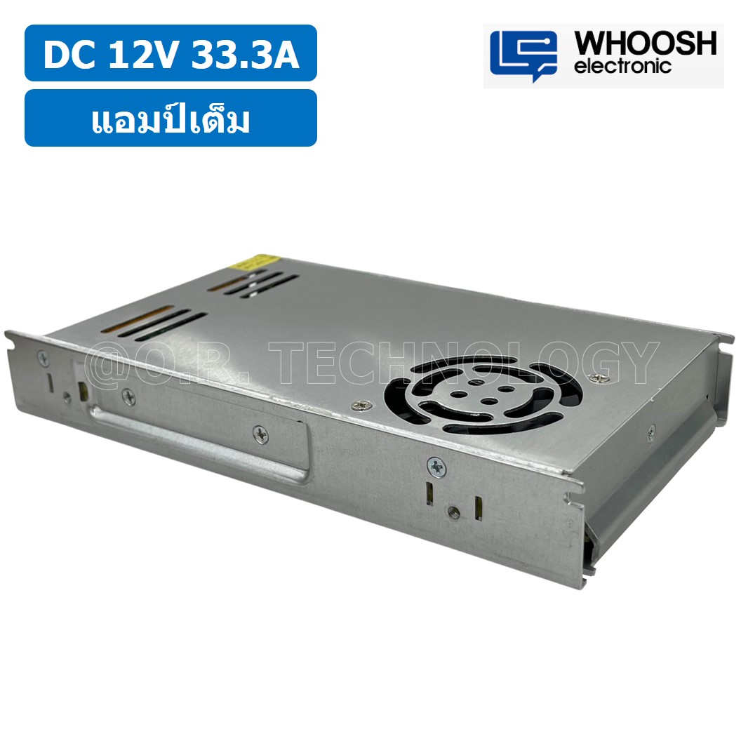 (1ชิ้น) HX-400H-12 12VDC 33.3A สวิตชิ่งเพาเวอร์ซัพพลาย แหล่งจ่ายไฟ ตัวแปลงไฟ Switching Power Supply WHOOSH ELECTRONIC