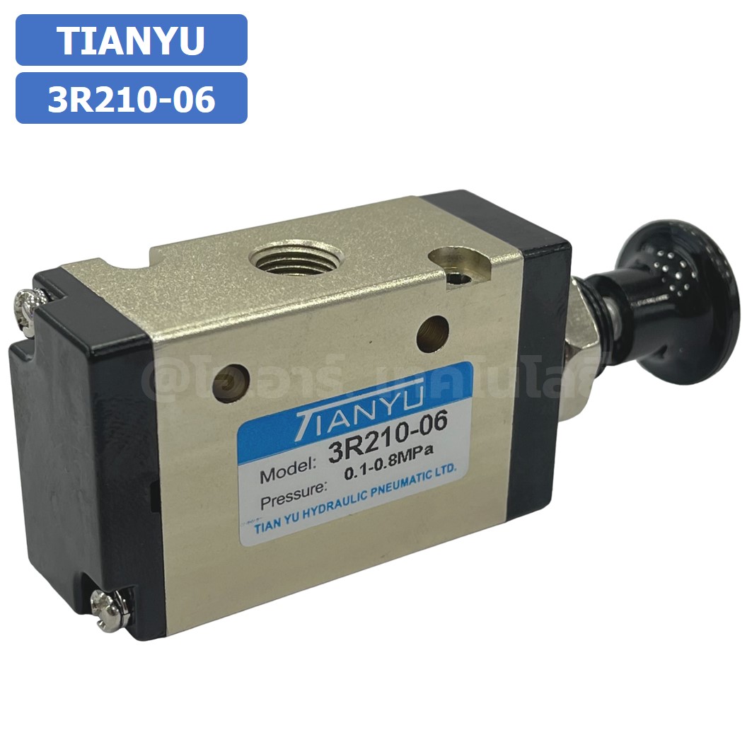 3R210-06 วาล์วควบคุมด้วยมือกด วาล์วมือกด Hand Valve Pneumatic TIANYU 3R Air Control valve
