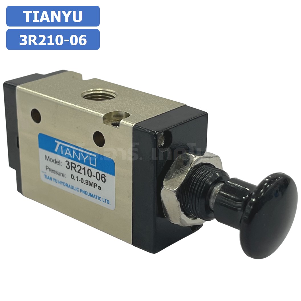 3R210-06 วาล์วควบคุมด้วยมือกด วาล์วมือกด Hand Valve Pneumatic TIANYU 3R Air Control valve