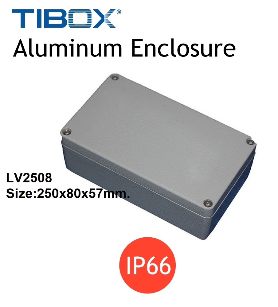 LV2508 กล่องอลูมิเนียม (Aluminum Enclosure IP66) Size : 250x80x57mm "TIBOX"