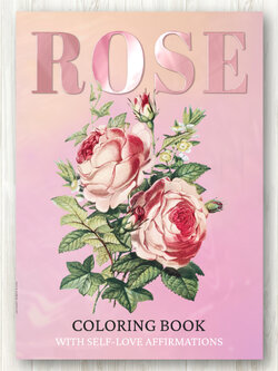 สมุดระบายสีดอกกุหลาบ (Rose Coloring Book) พร้อมคำคมสร้างแรงบันดาลใจ