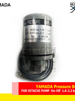 YAMADA สวิทย์แรงดัน pressure switch (HITACHI) on-off 1.6-2.2 kgf/cm2 G3/8