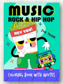 สมุดระบายสีตัวการ์ตูนสุดฮิตเพลง Hip Hop & Rock Music Coloring Book พร้อมคำคมสร้างแรงบันดาลใจ